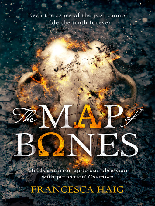 Title details for The Map of Bones by Francesca Haig - Available